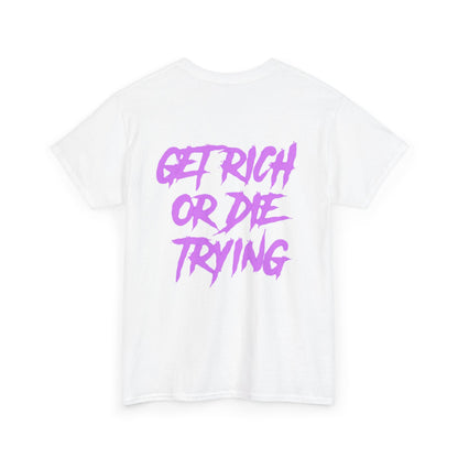 GET RICH OR DIE OVERSIZED